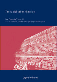 TEORIA DEL SABER HISTORICO, de Maravall | portada del libro