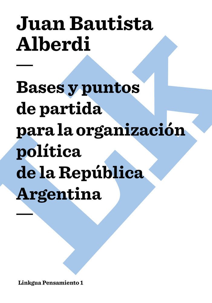 ARGENTINA 1852, de Alberdi, Juan Bautista | portada del libro