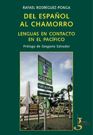 Del español al chamorro., de Rodríguez Ponga Salamanca | portada del libro