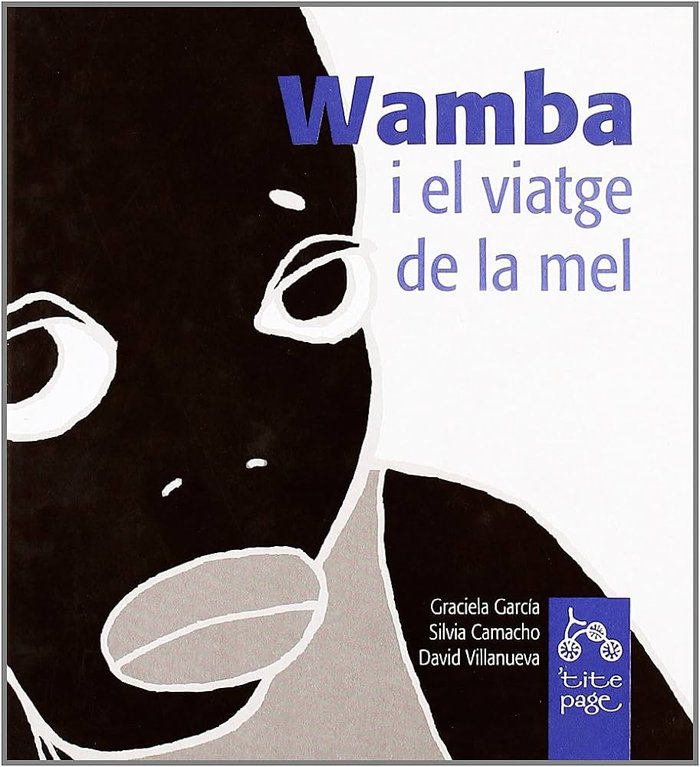 Wamba i el viatge de la mel, de García, Graciela | portada del libro