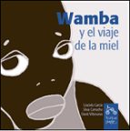 WAMBA Y VIAJE MIEL, de Graciela García | portada del libro