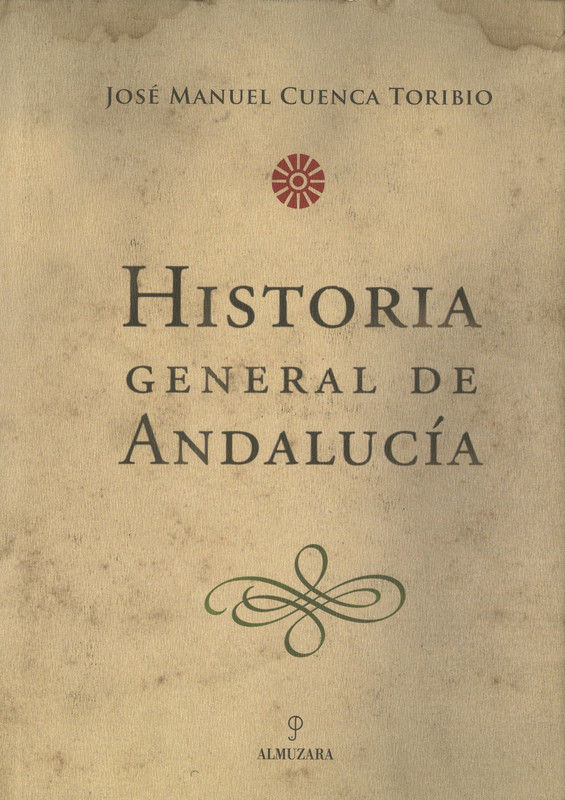HISTORIA GENERAL DE ANDALUCIA, de Cuenca Toribio | portada del libro