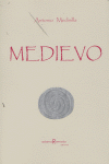 MEDIEVO, de MEDINILLA | portada del libro