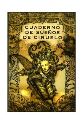 Cuaderno de sueños de Ciruelo, de CIRUELO | portada del libro