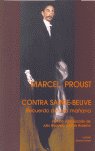 MARCEL PROUST CONTRA SAINTE BEUVE, de PROUST,M. | portada del libro