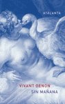 Sin mañana, de Denon, Vivant | portada del libro