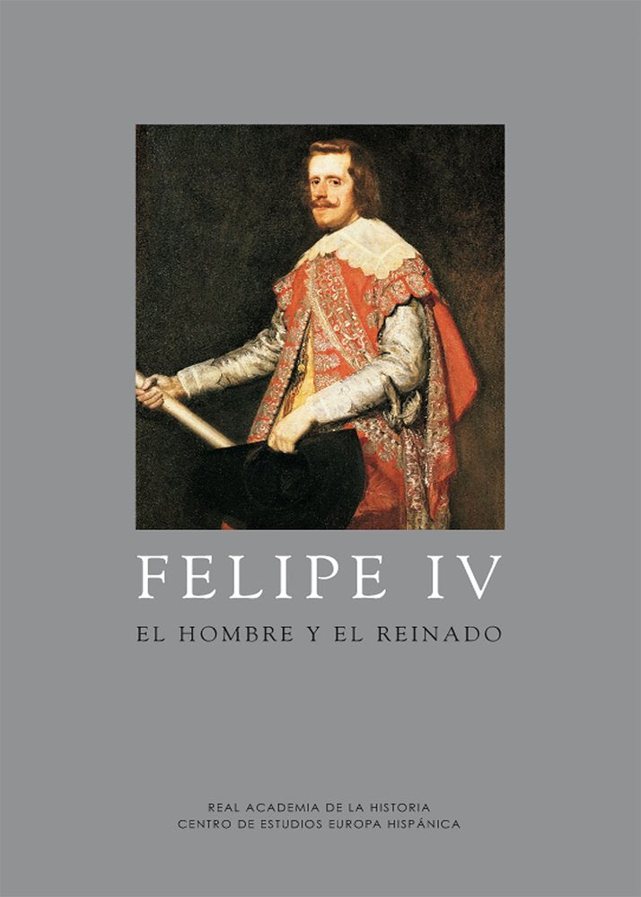 Felipe IV, de Alcaláá-Zamora, José | portada del libro