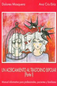 Un acercamiento al trastorno bipolar (I), de Mosquera Barral, Dolores | portada del libro