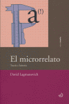 El microrrelato, de Lagmanovich Fabris, David | portada del libro