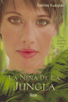 La niña de la jungla, de SABINE KUEGLER | portada del libro