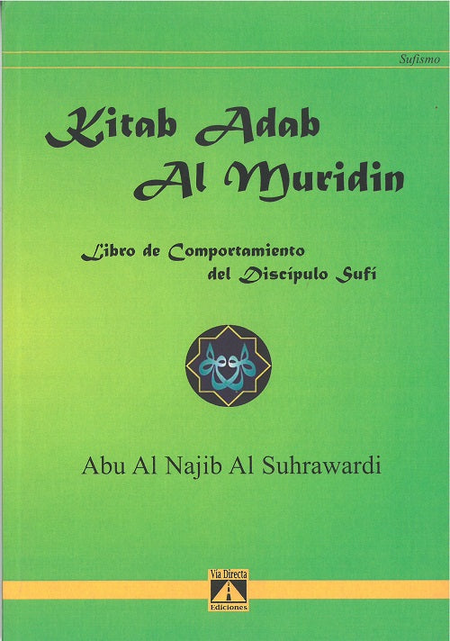 Kitab Adab Al Muridin, de Abu Al Najib Al Suhrawardi | portada del libro