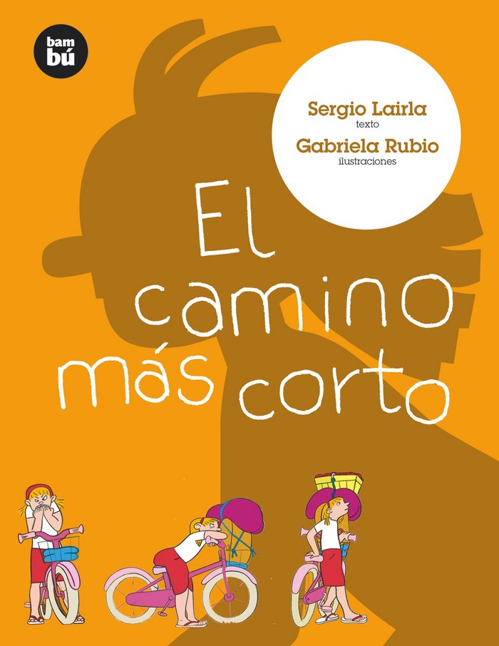 El camino más corto, de Lairla, Sergio | portada del libro