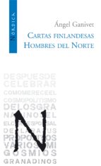 CARTAS FINLANDESAS HOMBRES DEL NORTE, de Ángel Ganivet | portada del libro