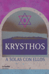 Krysthos, a solas con ellos, de ESCRIBANO | portada del libro