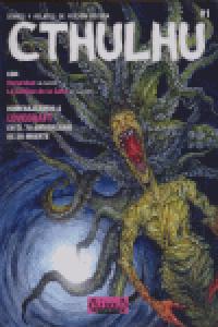 CTHULHU 01. COMICS Y RELATOS DE FICCIÓN OSCURA, de Varios autores | portada del libro