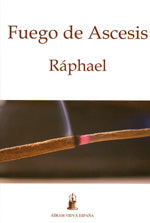 Fuego de ascesis, de Ráphael | portada del libro