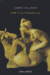 Pan y la pesadilla, de Hillman, James | portada del libro
