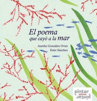 El poema que cayó a la mar, de González Ovies, Aurelio Antonio | portada del libro