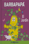 BARBAPAPÁ, EL JARDÍN * | portada del libro