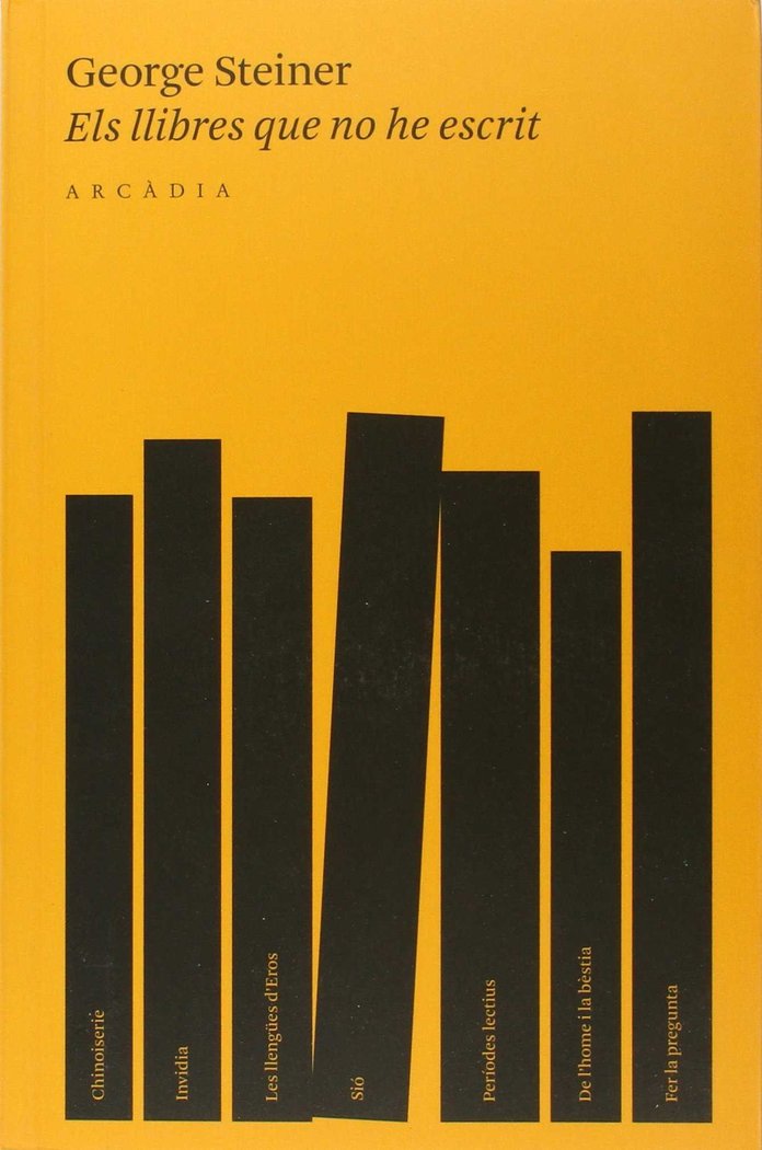 Els llibres que no he escrit, de Steiner, George | portada del libro