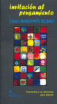 INVITACION AL PENSAMIENTO, de Cesar Manzanos Bilbao | portada del libro