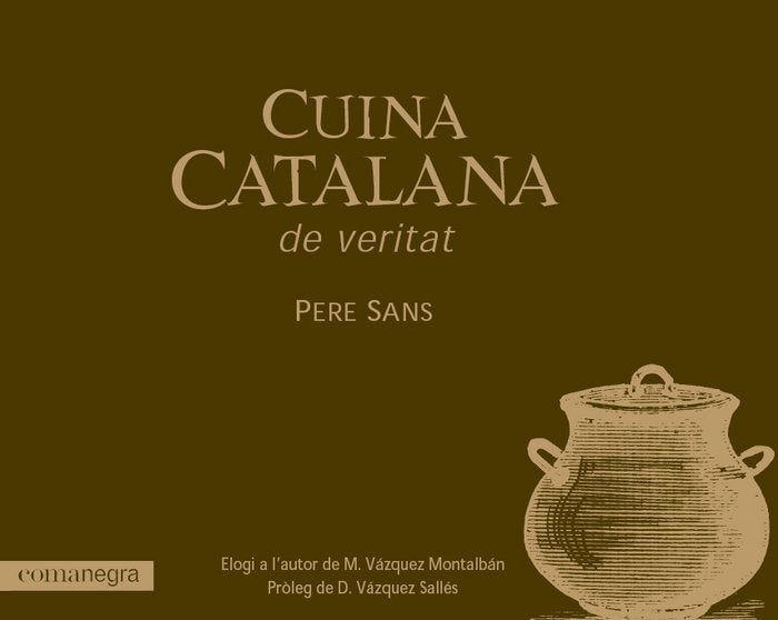 Cuina catalana de veritat, de Sans Estrada, Pere | portada del libro