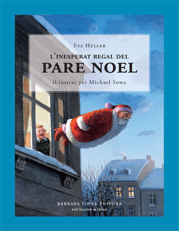 L`inesperat regal del Pare Noel, de Heller, Eva | portada del libro