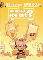 PEQUE・O SPIROU 5 GRACIAS DE QUE, de Janry | portada del libro