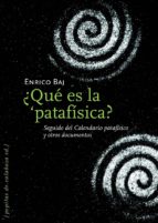 QUE ES LA PATAFISICA? *, de Enrico Baj | portada del libro