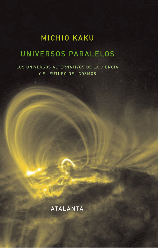 Universos Paralelos, de Kaku, Michio | portada del libro