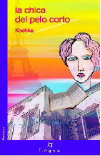 La chica del pelo corto, de KOCHKA | portada del libro