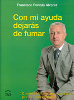 Con mi ayuda dejarás de fumar, de Francisco | portada del libro