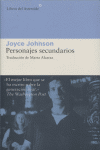 Personajes secundarios, de Johnson, Joyce | portada del libro