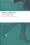 La bendición, de Mitford, Nancy | portada del libro