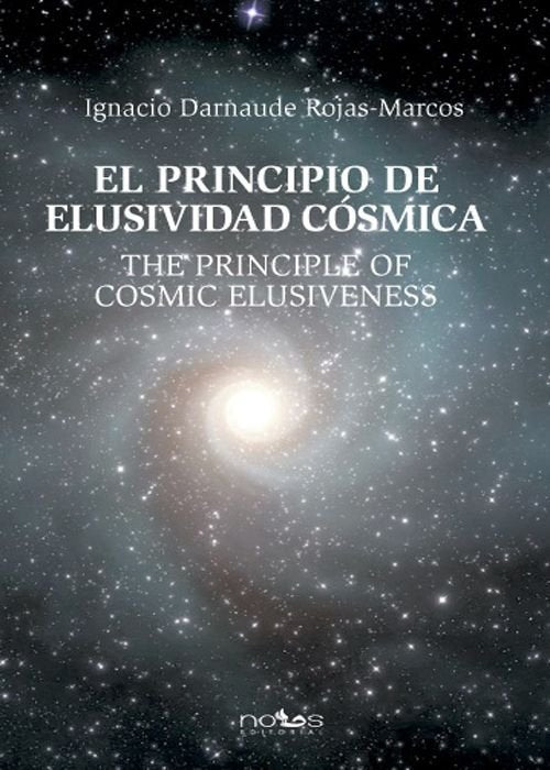El principio de elusividad cósmica, de Darnaude Rojas-Marcos | portada del libro