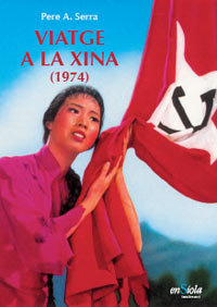 VIATGE A LA XINA, de SERRA BAUZ·, PERE A. | portada del libro