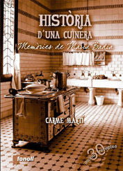 Història d'una cuinera. Memòries de Maria Badia, de MARTI CANTI, CARME | portada del libro