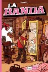 La banda, de Witzel, Markus | portada del libro