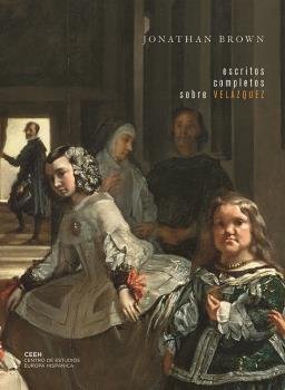 Escritos completos sobre Velázquez, de Brown | portada del libro