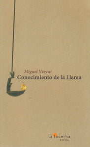 Conocimiento de la llama, de VEYRAT, MIGUEL | portada del libro