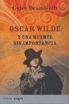 Oscar Wilde y una muerte sin importancia, de BRANDETH, GYLES | portada del libro