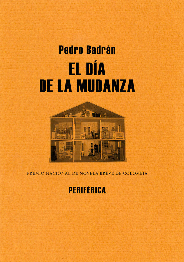 El día de la mudanza, de Badrán, Pedro | portada del libro