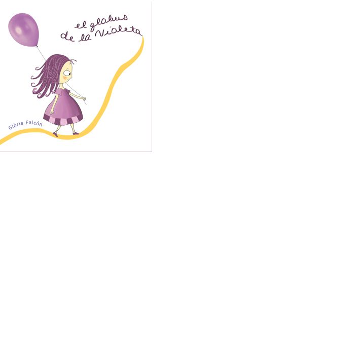 El globus de la Violeta, de Falcón, Glòria | portada del libro