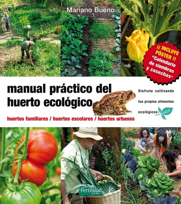 Manual práctico del huerto ecológico, de BUENO BOSCH | portada del libro