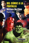 DEL COMIC A LA PANTALLA, de Pedro L. López | portada del libro