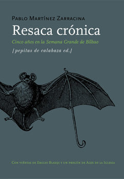 Resaca crónica, de Martínez Zarracina, Pablo | portada del libro