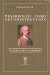 DESARROLLO COMO AUTODESTRUCCION, de LAUTH, REINHARD | portada del libro