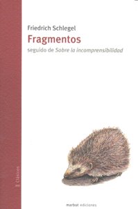 Fragmentos seguido de Sobre la incomprensibilidad, de Friedrich Schlegel | portada del libro