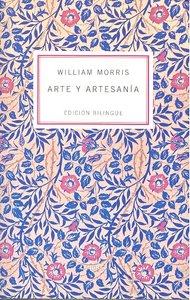 ARTE Y ARTESANIA, de MORRIS,WILLIAM | portada del libro