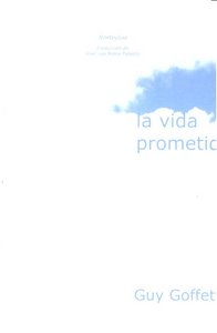 La vida prometida, de Goffete, Guy | portada del libro